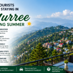 Why Tourists Prefer Staying in Murree During Summer